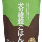 犬の雑穀ごはんドッグフードの口コミ・評判は?原材料や安全を解説